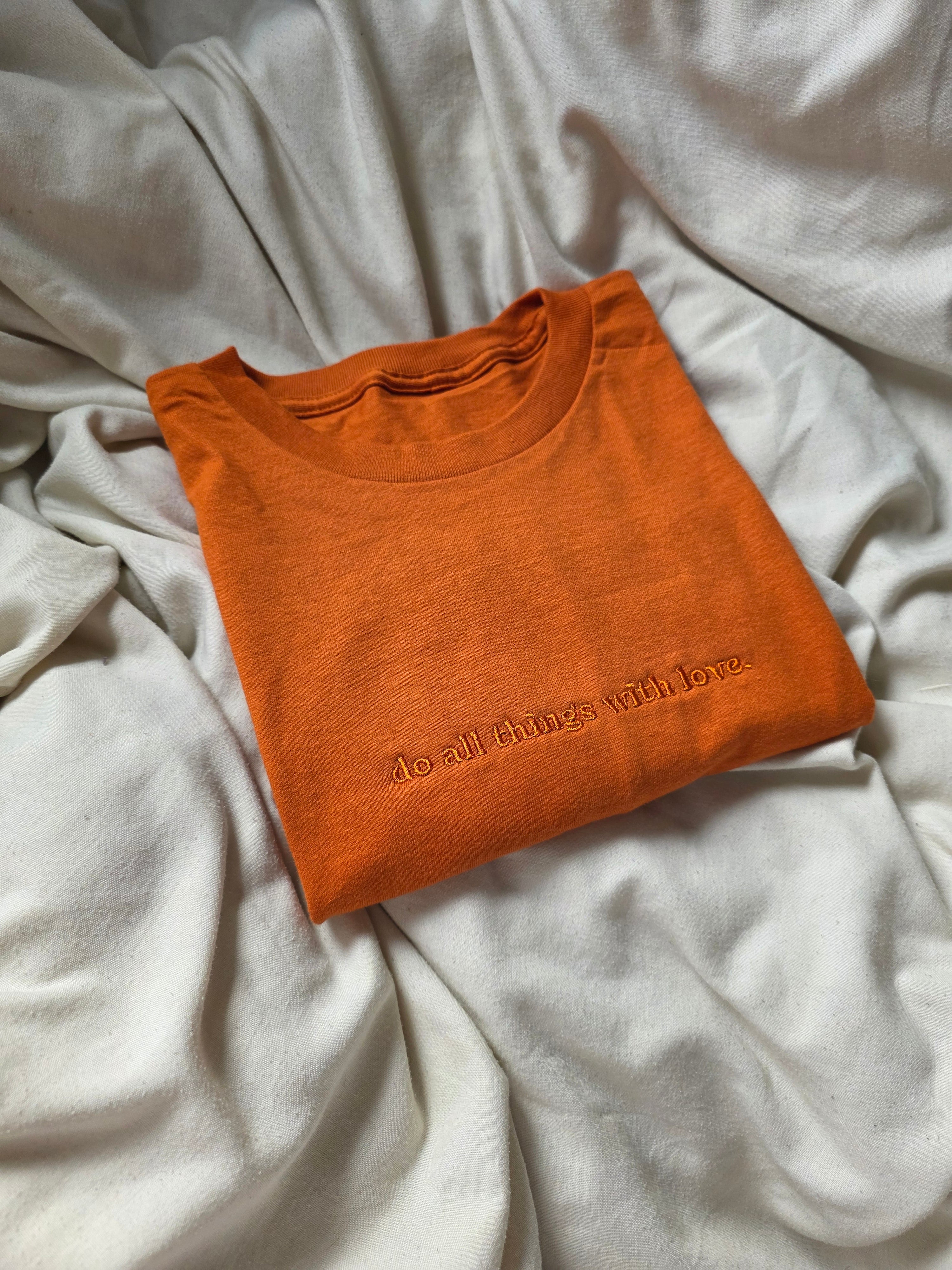 do all things with love