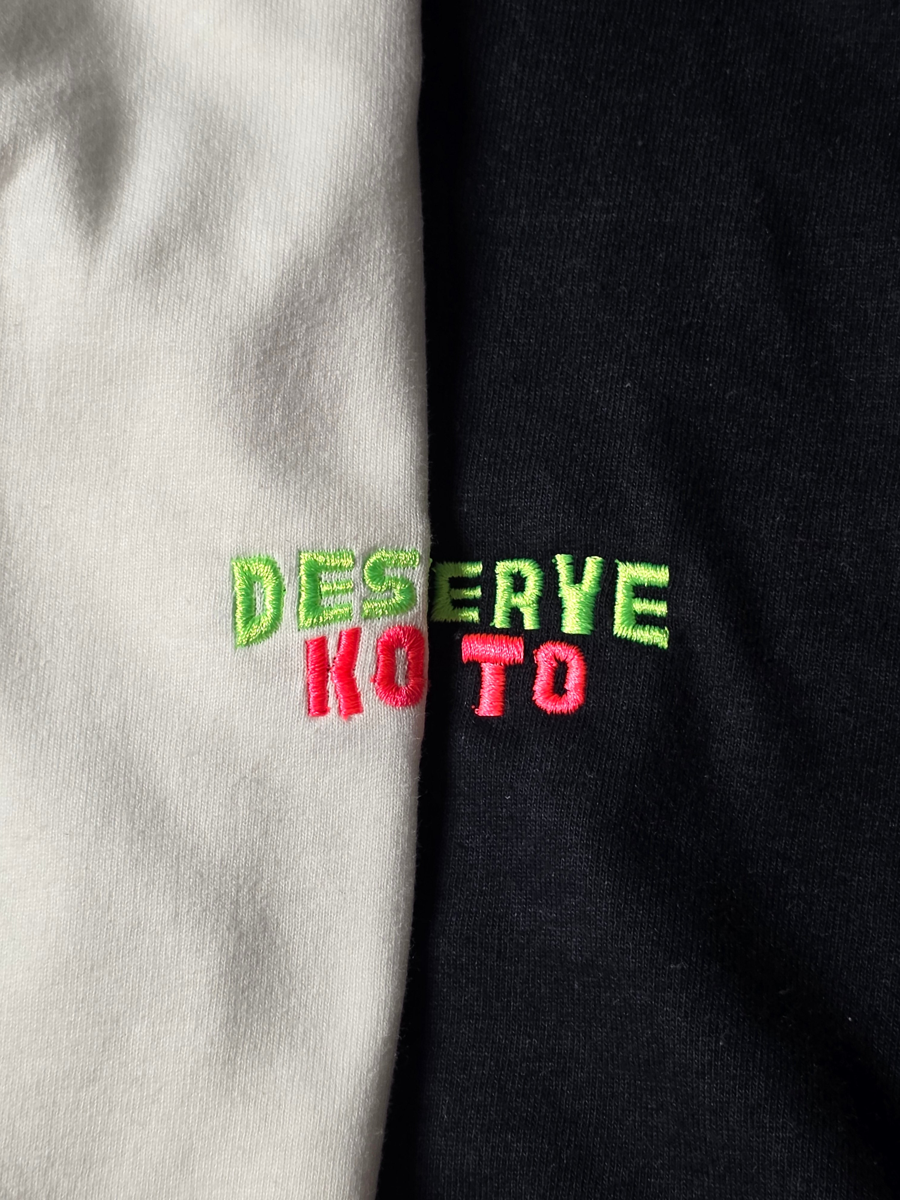 Deserve Ko To
