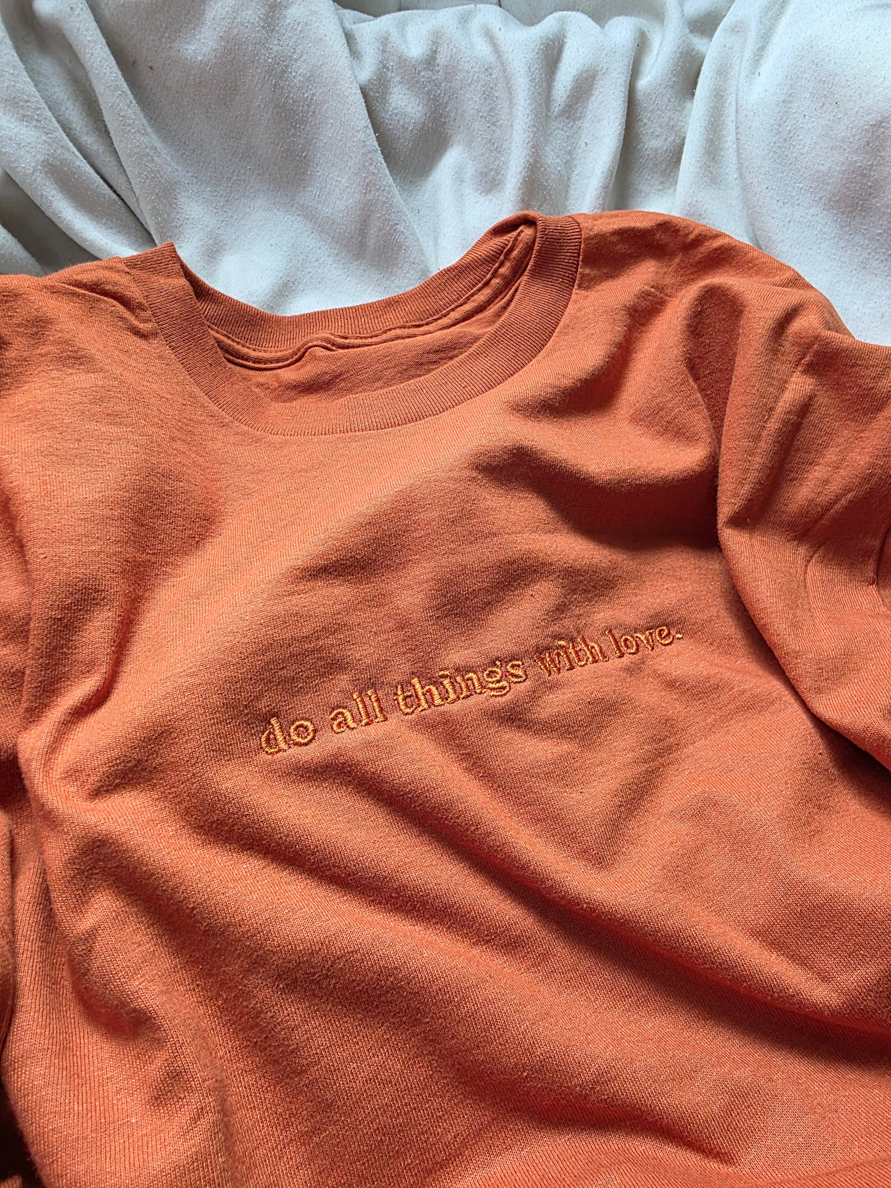 do all things with love